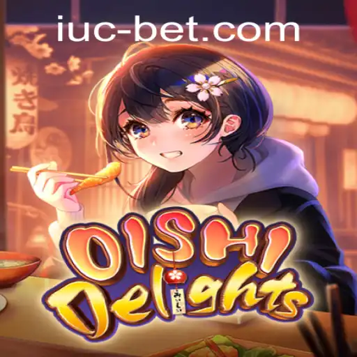 Exploring the Enchanting World of OishiDelights and the iucbet Experience